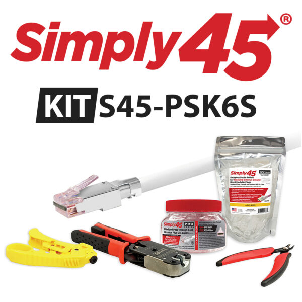 S45-PSK6S – Simply45® ProSeries Cat6/6a Shielded Starter Kit - 1ea./Boxed