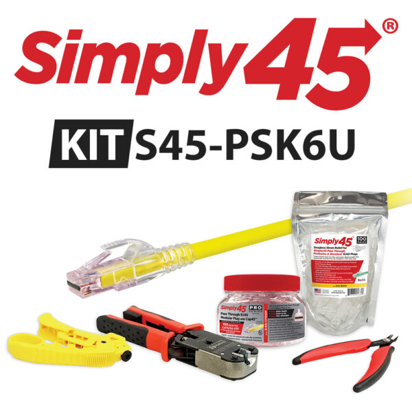 S45-PSK6U – Simply45® ProSeries Cat6/6a Unshielded Starter Kit - 1ea./Boxed